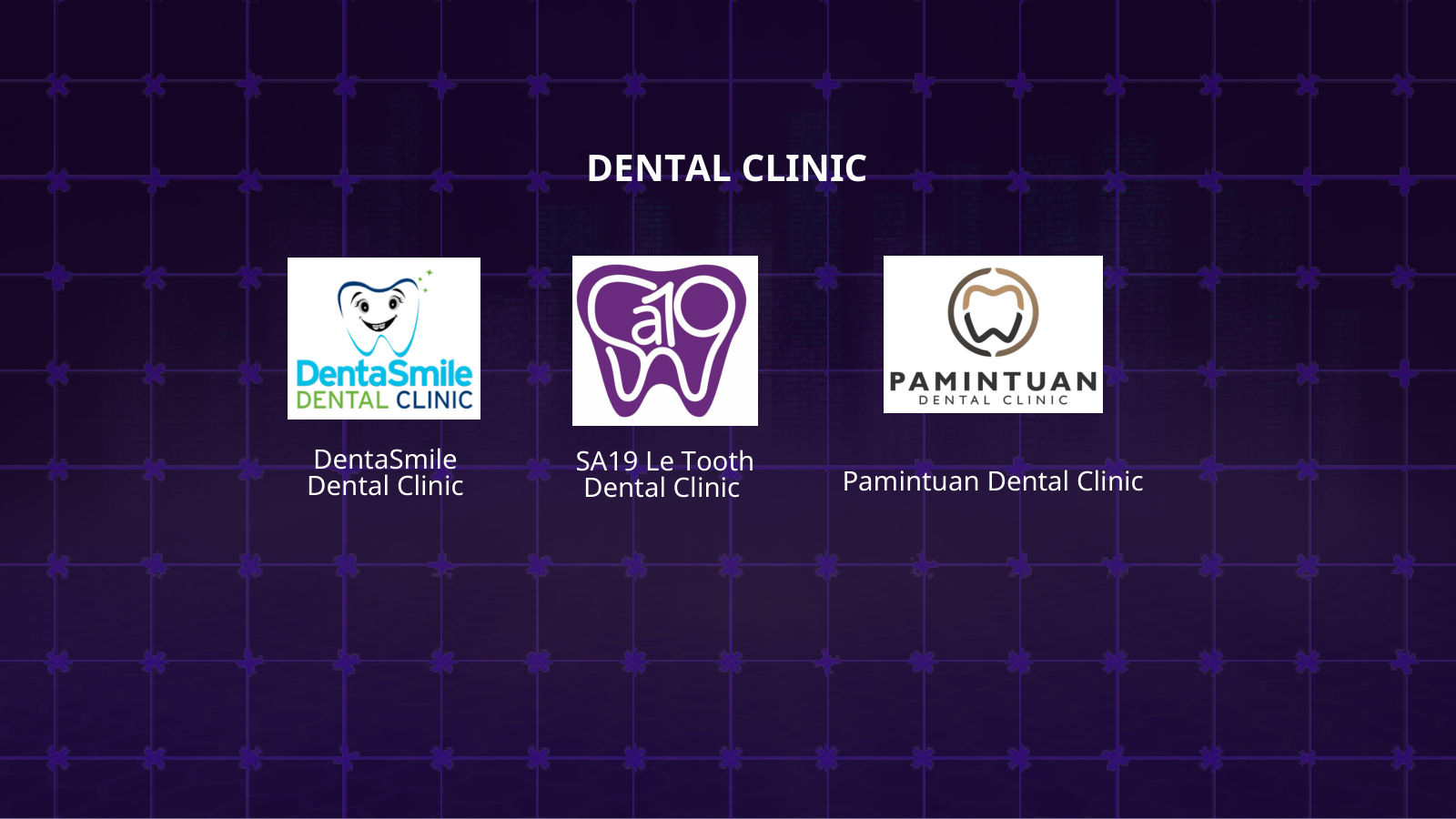 Our clients: dental clinics